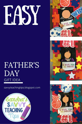 Cheap and Easy Father's Day Gift Idea from Sandra's Savvy Teaching Tips